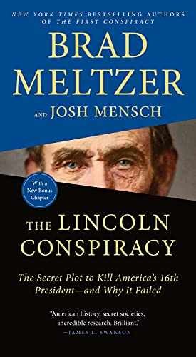 The Lincoln Conspiracy: The - Paperback, by Meltzer Brad; Mensch - Acceptable n