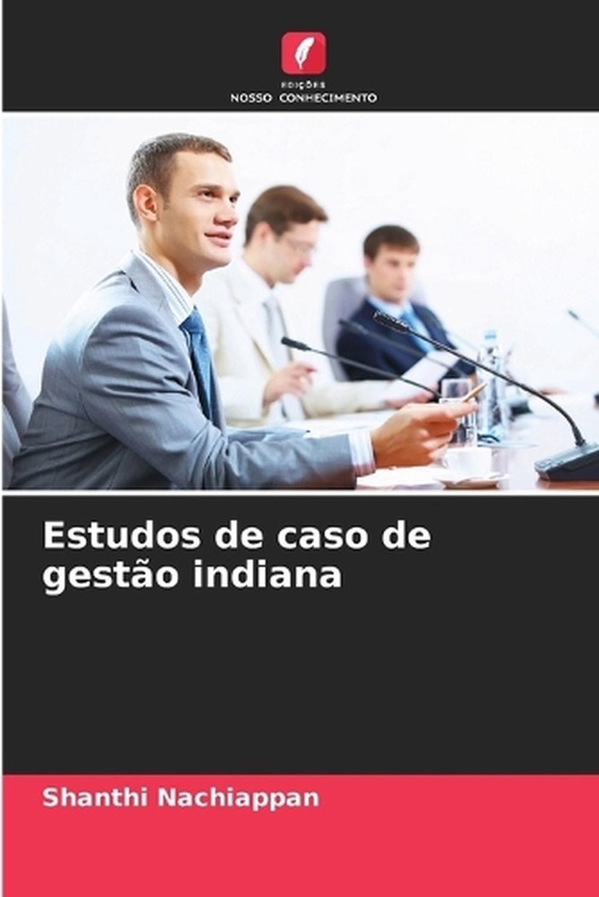 Estudos de caso de gesto indiana by Shanthi Nachiappan (Portuguese) Paperback Bo