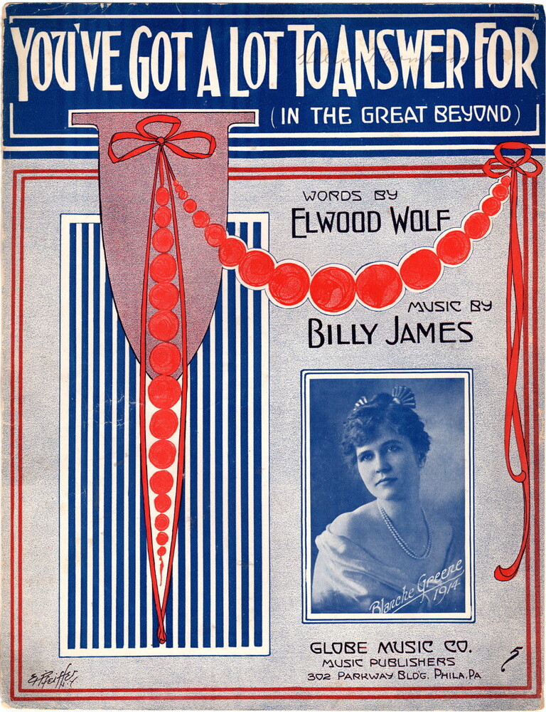 You've Got A Lot To Answer For, Blanche Greene photo 1916 Antique Sheet Music