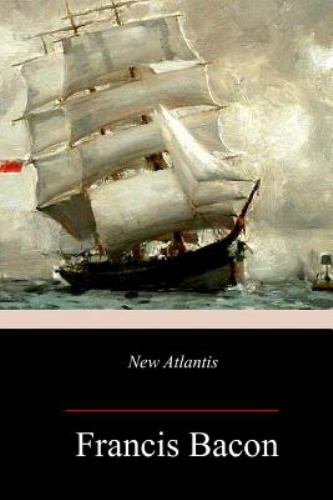 New Atlantis, Paperback by Bacon, Francis, Like New Used, Free shipping in th...