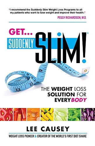 Get Suddenly Slim!: The Weight Loss Sol..., Causey, Lee