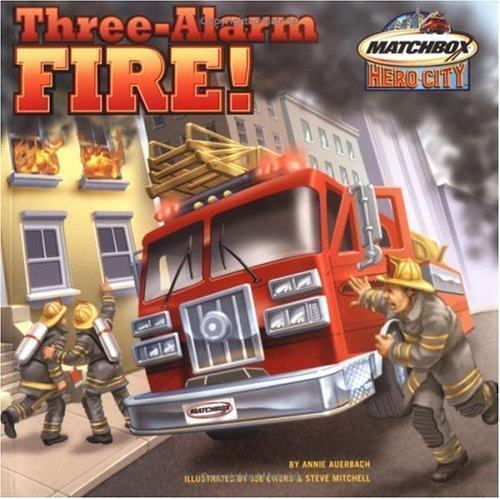 Three-Alarm Fire! by Auerbach, Annie, Acceptable Book