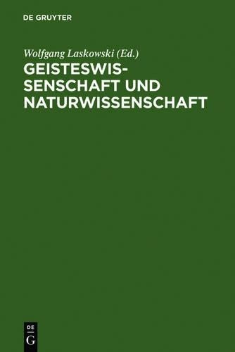 Geisteswissenschaft und Naturwissenschaft (Hardback)