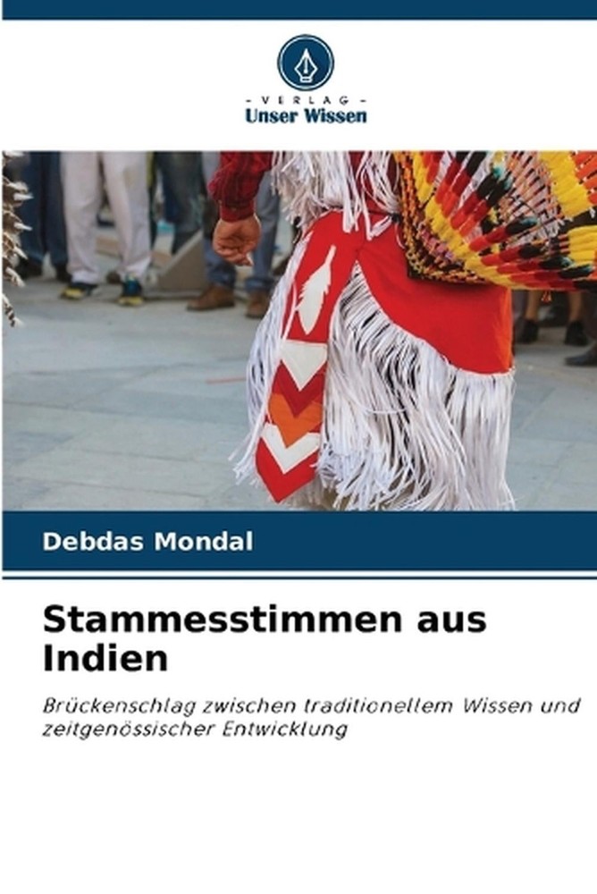 Stammesstimmen aus Indien by Debdas Mondal (German) Paperback Book