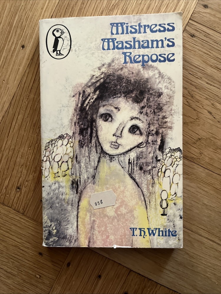 Mistress Masham's Repose by T. H. White (1989, Mass Market)