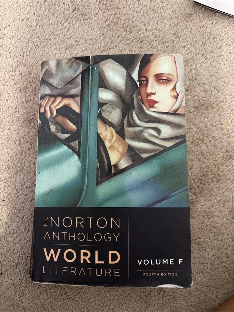 The Norton Anthology World Literature Volume F Fourth Edition