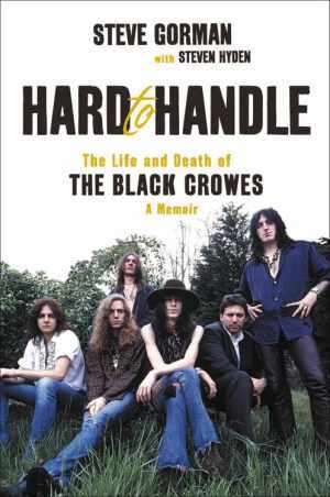Hard to Handle: The Life and Death of the - Hardcover, by Gorman Steve - Good