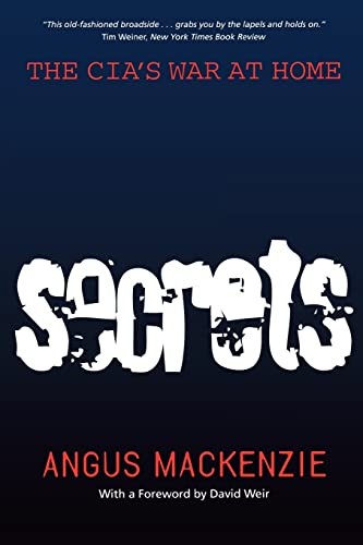 Secrets: The CIA's War at Home by Weir, David Paperback / softback Book The FastFREE US DELIVERY | ISBN: 0520219554 | Quality Books