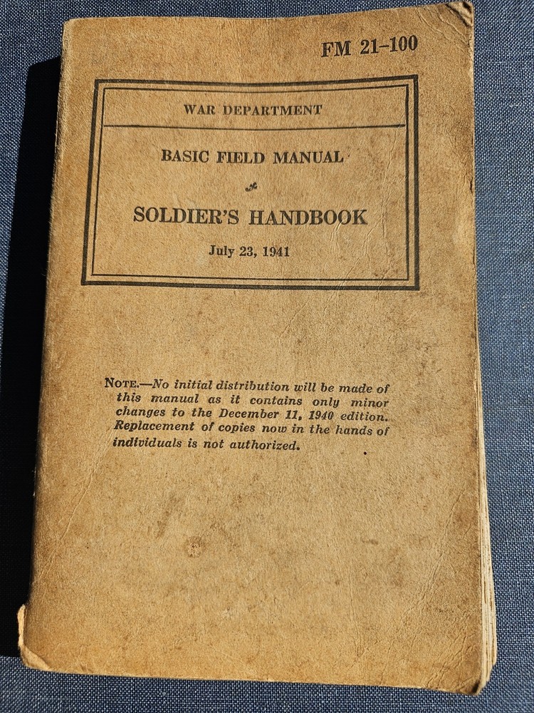 Soldier's Handbook-Basic Field Manual-July 23 1941-War Department-Fm 21-100