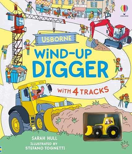 Wind-up Digger: A Toy and Book Gift - Board book, by Hull Sarah - Acceptable h
