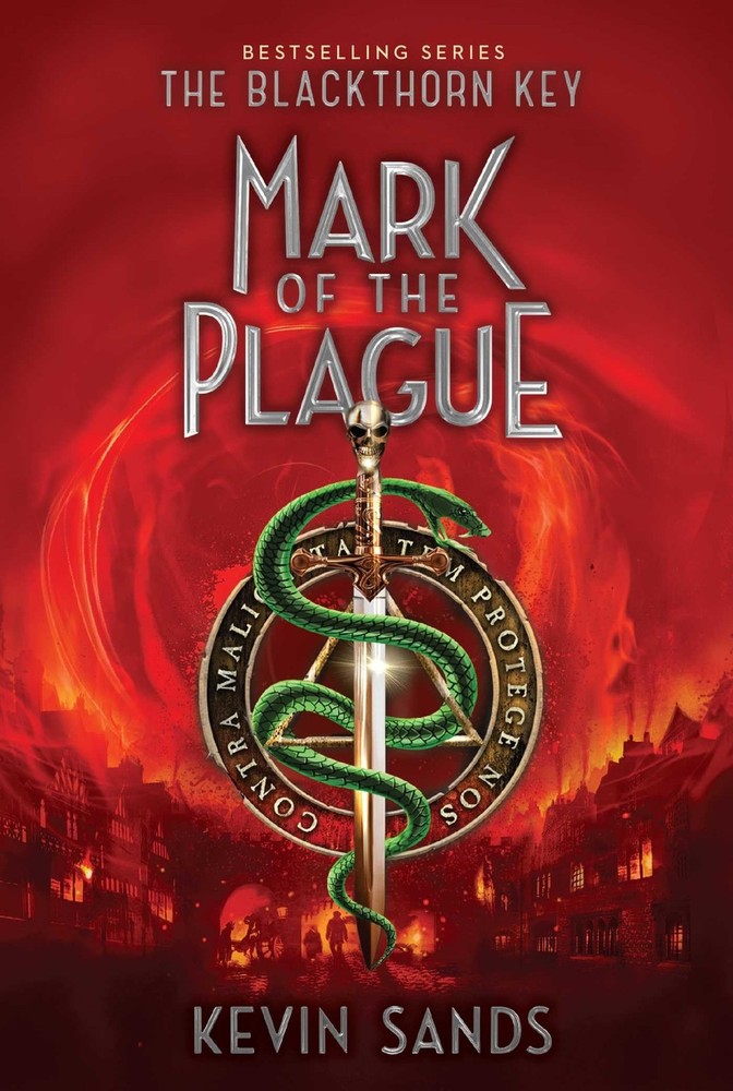 Mark of the Plague (2) (The Blackthorn Key) by Sands