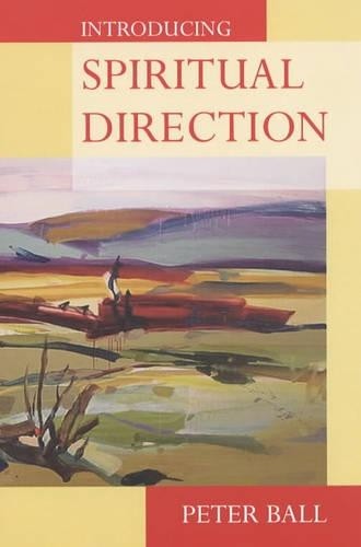 Introducing Spiritual Direction by Ball, Peter Paperback Book The Fast FreeFREE US DELIVERY | ISBN: 0281055181 | Quality Books