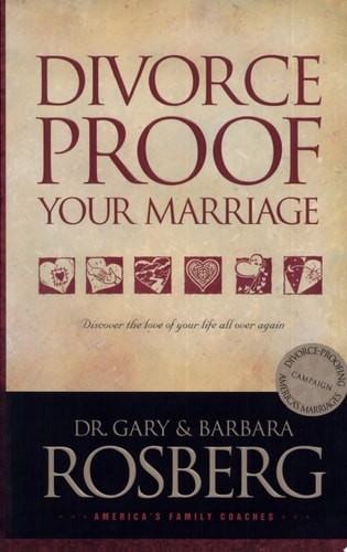 Divorce-Proof Your Marriage by Rosberg, Barbara,Rosberg, Gary, Acceptable Book