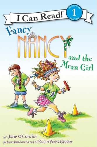 Fancy Nancy and the Mean Girl (I Can - Paperback, by O'Connor Jane - Acceptable