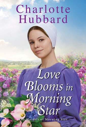 Love Blooms in Morning Star by Charlotte Hubbard: New