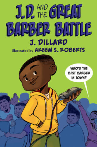 J.D. and the Great Barber Battle - Paperback By Dillard, J. - VERY GOOD