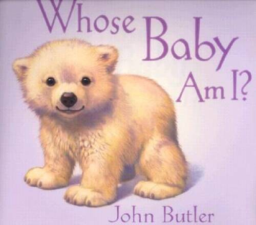 Whose Baby Am I - Hardcover By Butler, John - ACCEPTABLE