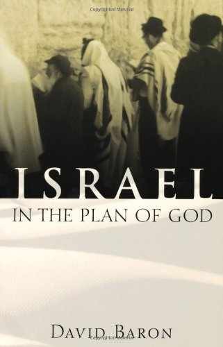 Israel in the Plan of God - Paperback, by Baron David - Very Good