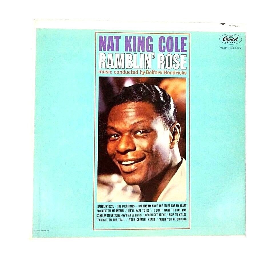Nat King Cole Ramblin Rose Vinyl LP Capitol Records T 1793 Classic Album