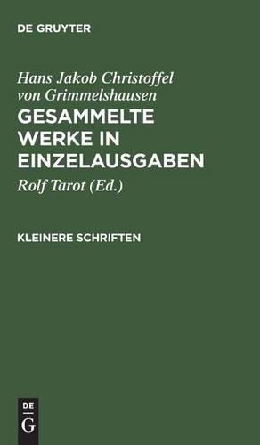 Gesammelte Werke in Einzelausgaben, Kleinere Schriften (Hardback)