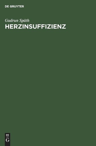 Gudrun Späth Herzinsuffizienz (Hardback)