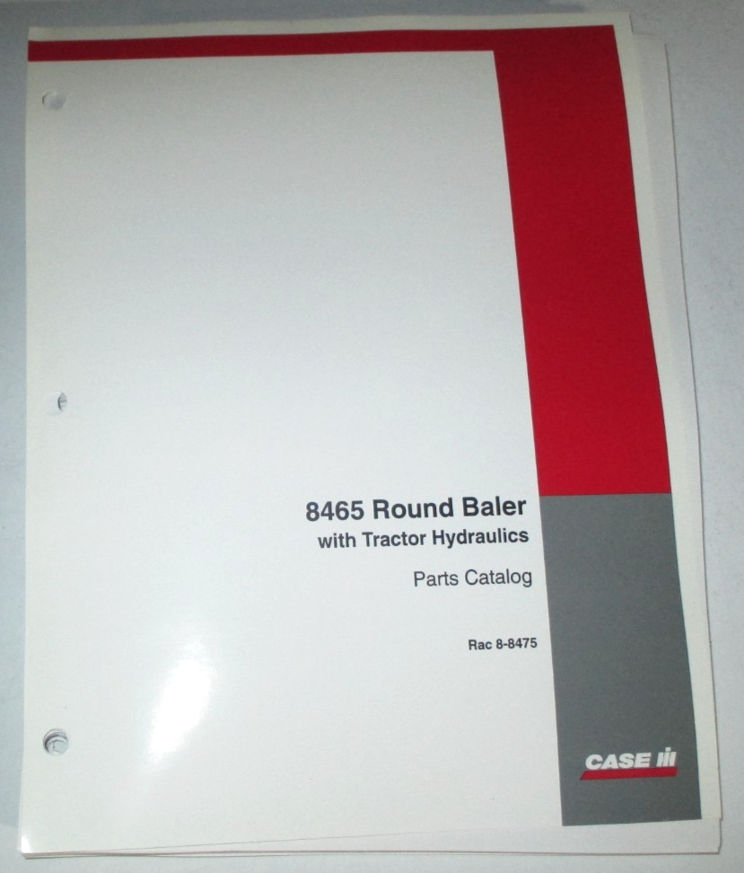 Case IH 8465 Round Baler Parts Catalog Manual Book 8-8475 CIH 5-99 ORIGINAL!