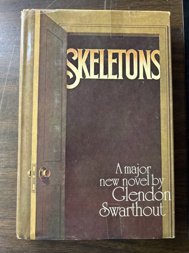 Skeletons by Glendon F. Swarthout (1979, Hardcover)