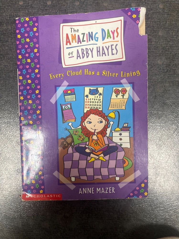 The Amazing Days of Abby Hayes Every Cloud Has a Silver Lining 2000 Anne Mazer