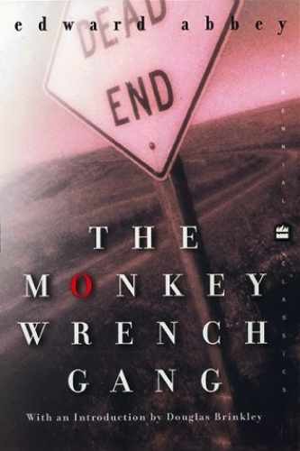 Monkey Wrench Gang, The - Paperback, by Abbey Edward - Acceptable
