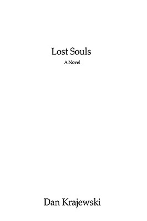 Lost Souls, Paperback by Krajewski, Dan, Like New Used, Free shipping in the US