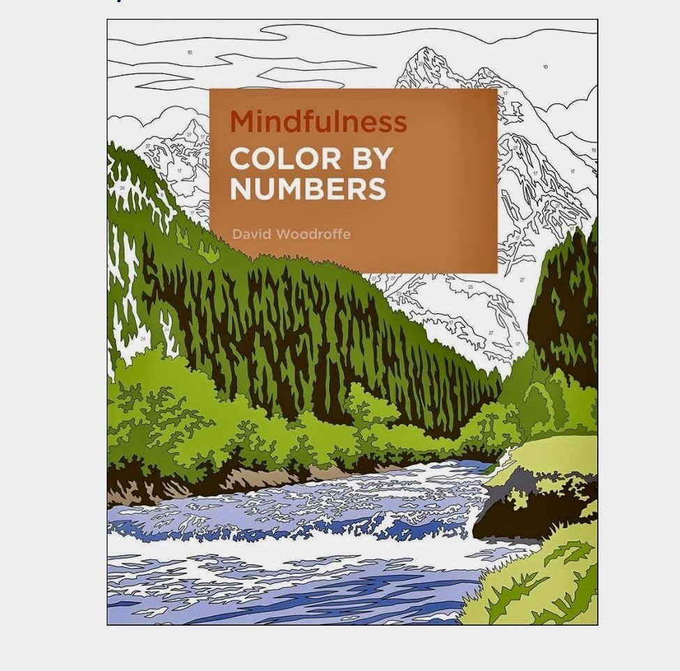 New “Mindfulness Color by Numbers” Paperback by David Woodroffe