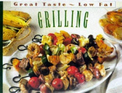 Grilling (Great Taste, Low Fat) by Sandra Rose Gluck, Good Book