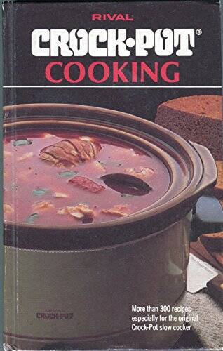 Rival Crockpot Cooking - Hardcover By Marilyn Neill - VERY GOOD