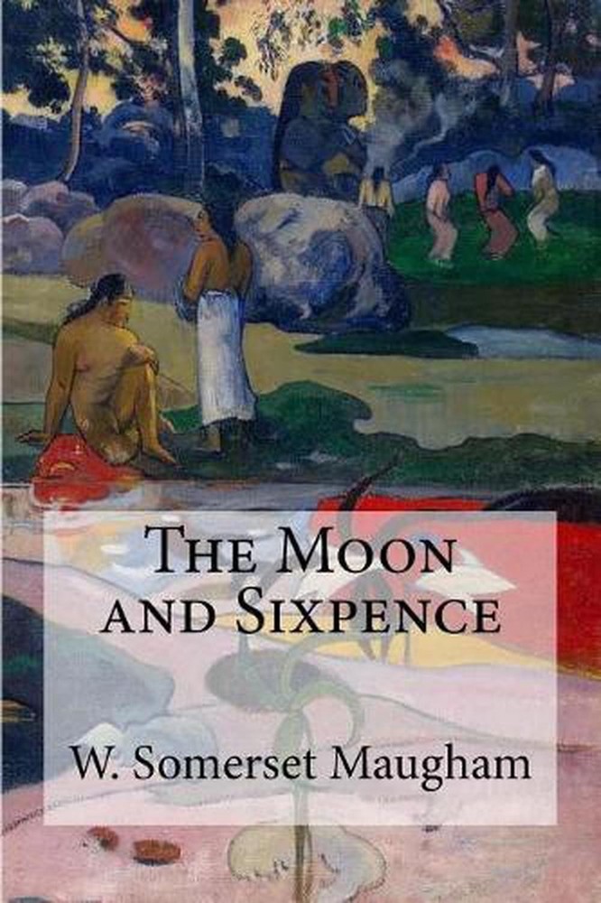 The Moon and Sixpence by W. Somerset Maugham (English) Paperback Book