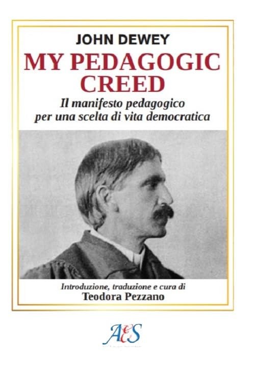 John Dewey Teod My pedagogic creed. Il manifesto pedagogico per una  (Paperback)Another great item from Rarewaves USA | Free delivery!