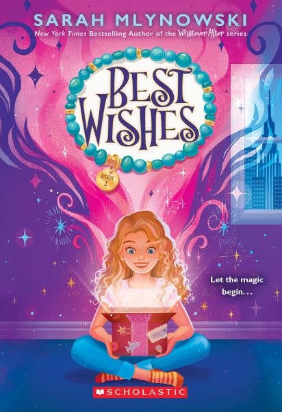 Best Wishes, Paperback by Mlynowski, Sarah; Vee, Maxine (ILT), Brand New, Fre...