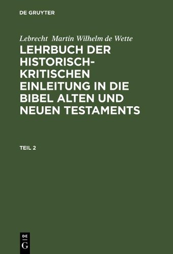 Lebrecht Martin Lehrbuch der historisch-kritischen Einleitung in die  (Hardback)