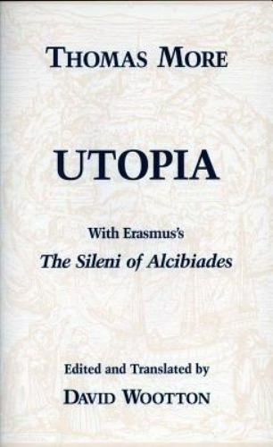 Utopia : With Erasmus's the Sileni of Alcibiades, Paperback by More, Thomas, ...