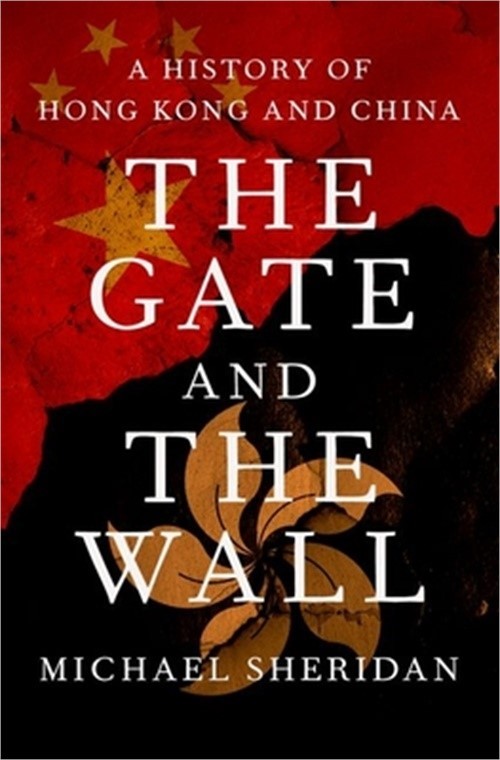The Gate to China: A New History of the People's Republic and Hong Kong (Hardbac
