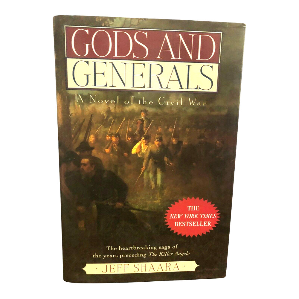 Gods and Generals: A Novel of the Civil War Hardcover Book by Jeff Shaara