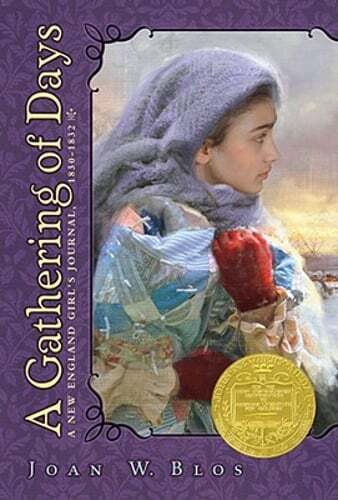A Gathering of Days: A New England Girl's Journal, 1830-1832 by Joan W Blos