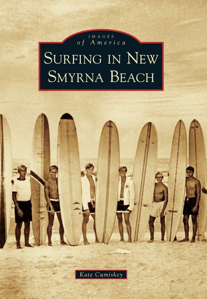NEW Arcadia Publishing Surfing in New Smyrna Beach, FL 9780738566979 Images of A