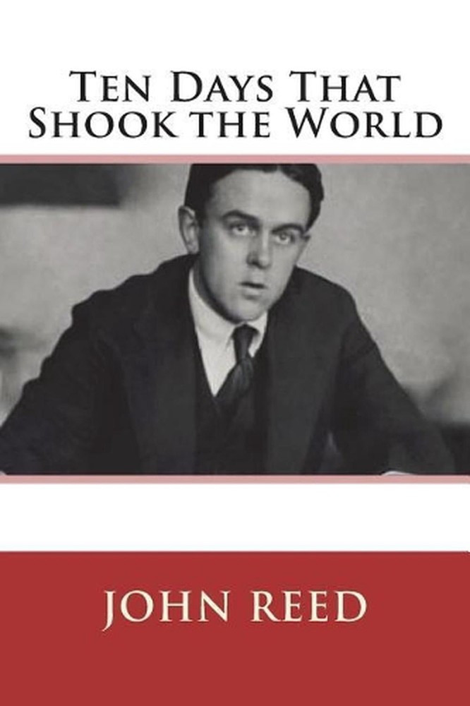 Ten Days That Shook the World by John Reed (English) Paperback Book