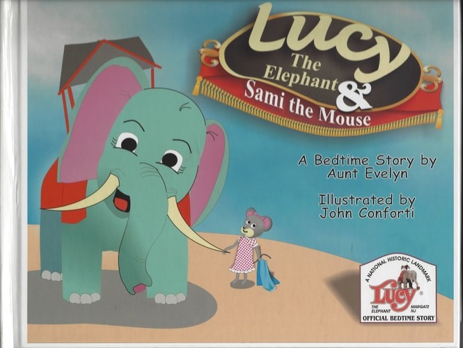 Lucy the Elephant and Sami the Mouse: A Bedtime Story by Evelyn, Good Book