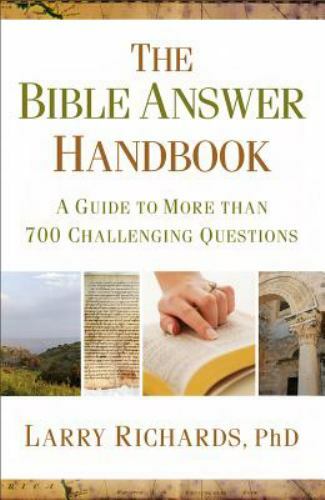 Bible Answer Handbook, The: A Guide To More Than 700 Challenging Questions
