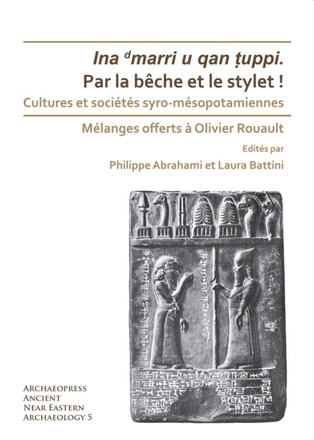 Par la bêche et le stylet! Cultures et sociétés  by Philippe Abrahami PAPERBACK