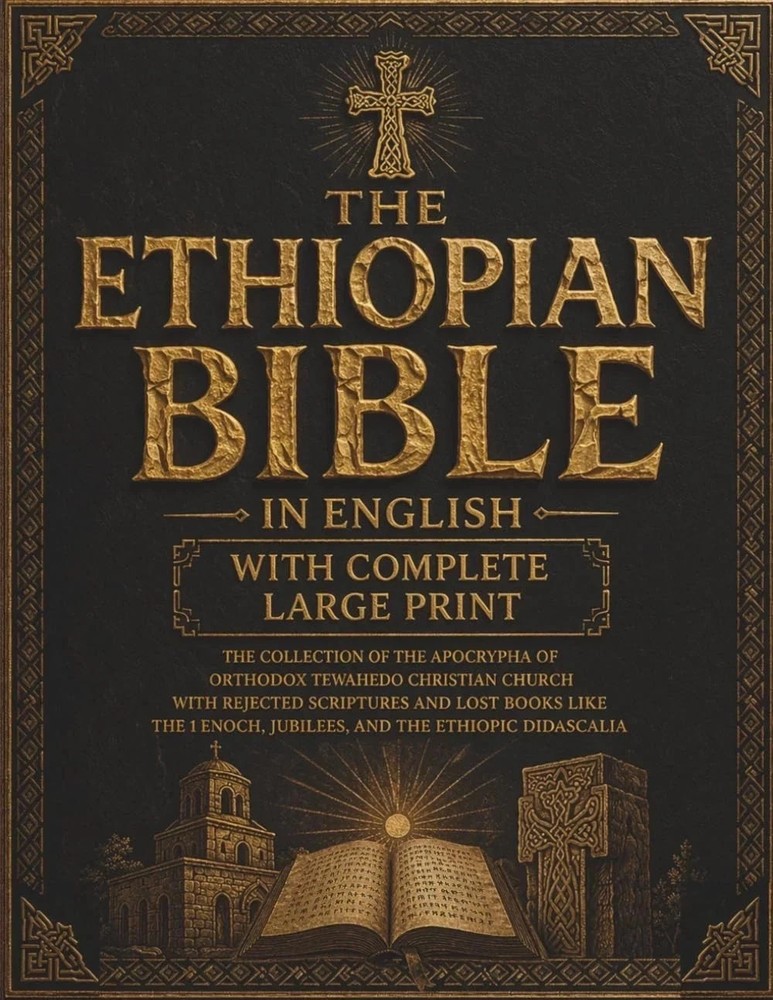 The Ethiopian Bible in English With Complete Large Print: The Collection of the