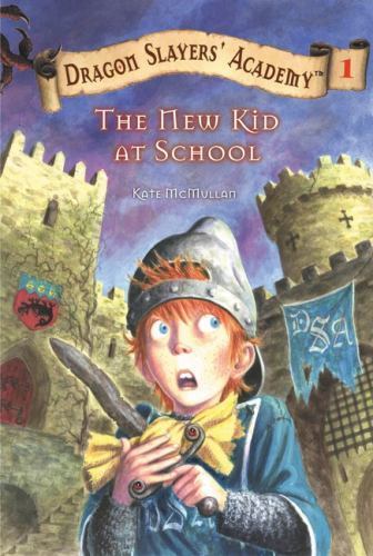 The New Kid at School (Dragon Slayers' Academy, No. 1), USED-Good, McMullan, Kat