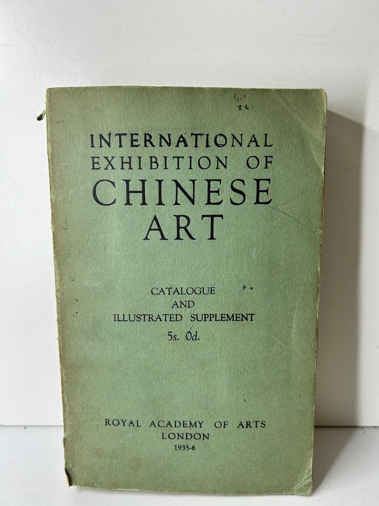 International Exhibition of Chinese Art Catalogue Royal Academy of Arts 1935 - 6-image