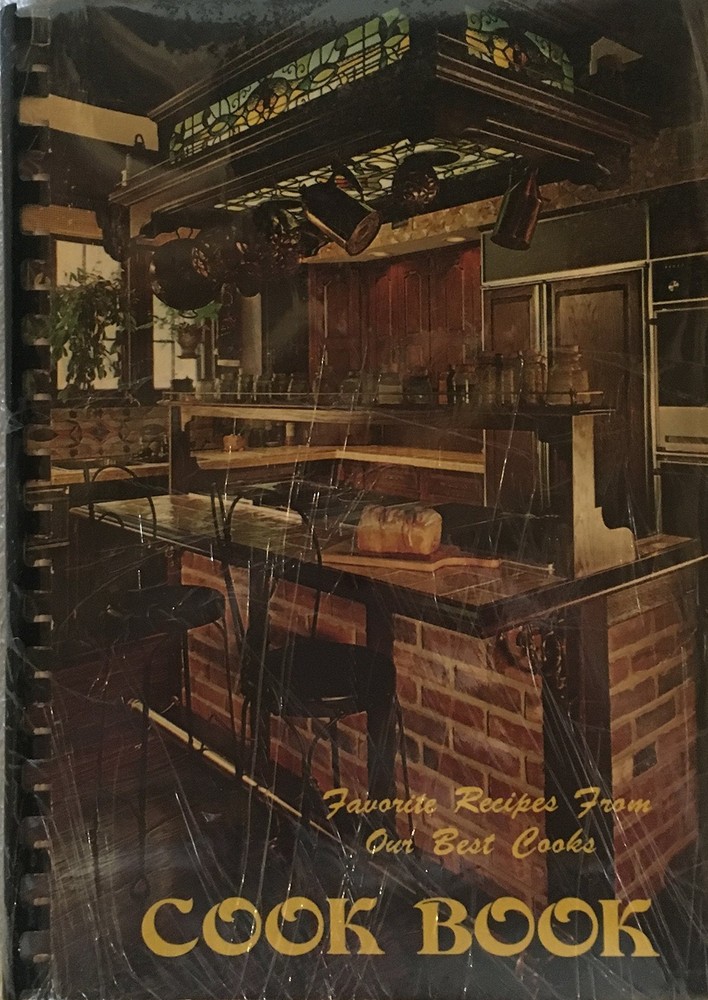 Favorite Recipes From Our Best Cooks Cook Book